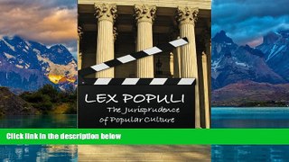 Books to Read  Lex Populi: The Jurisprudence of Popular Culture (The Cultural Lives of Law)  Best