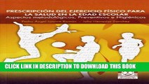 [READ] EBOOK Prescripcion del Ejercicio Fisico Para La Salud En Edad Escolar (Spanish Edition)