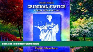 Books to Read  Criminal Justice: A Brief Introduction  Full Ebooks Most Wanted