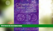 Big Deals  Citizenship Today: Global Perspectives and Practices  Best Seller Books Best Seller