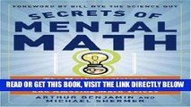 [READ] EBOOK Secrets of Mental Math: The Mathemagician s Guide to Lightning Calculation and