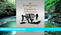 Books to Read  The Emptiness of Japanese Affluence (Japan in the Modern World)  Full Ebooks Most