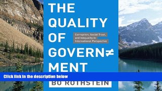 Books to Read  The Quality of Government: Corruption, Social Trust, and Inequality in