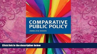Big Deals  Comparative Public Policy  Full Ebooks Most Wanted