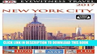 [FREE] EBOOK DK Eyewitness Travel Guide: New York City ONLINE COLLECTION