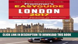 [FREE] EBOOK Frommer s EasyGuide to London 2017 (Easy Guides) ONLINE COLLECTION