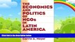 Big Deals  The Economics and Politics of NGOs in Latin America  Full Ebooks Best Seller