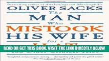 [READ] EBOOK The Man Who Mistook His Wife For A Hat: And Other Clinical Tales BEST COLLECTION