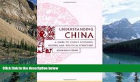 Big Deals  Understanding China: A Guide to China s Culture, Economy, and Political Structure  Best