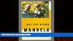 Books to Read  One Step Behind Mandela: The Story of Rory Steyn, Nelson Mandela s Chief Bodyguard