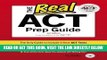 [FREE] EBOOK The Real ACT (CD) 3rd Edition (Official Act Prep Guide) ONLINE COLLECTION