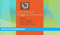 Big Deals  Latin America s Struggle for Democracy (A Journal of Democracy Book)  Full Read Best