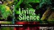 Must Have  Living Silence: Burma under Military Rule (Politics in Contemporary Asia)  Premium PDF
