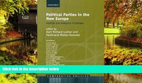 READ FULL  Political Parties in the New Europe: Political and Analytical Challenges (Comparative