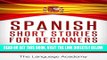 [READ] EBOOK Spanish: Short Stories For Beginners - 9 Captivating Short Stories to Learn Spanish