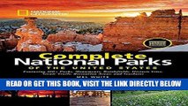 [READ] EBOOK National Geographic Complete National Parks of the United States, 2nd Edition ONLINE
