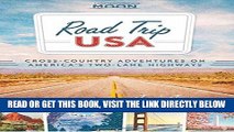 [READ] EBOOK Road Trip USA: Cross-Country Adventures on America s Two-Lane Highways ONLINE