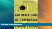Big Deals  Code: And Other Laws of Cyberspace  Full Read Most Wanted