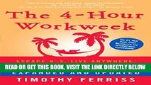 [READ] EBOOK The 4-Hour Workweek, Expanded and Updated: Expanded and Updated, With Over 100 New