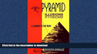 READ  Pyramid Illusions: A Journey to the Truth  PDF ONLINE