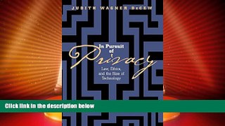 Big Deals  In Pursuit of Privacy: Law, Ethics, and the Rise of Technology  Best Seller Books Best