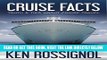 [READ] EBOOK CRUISE FACTS - TRUTH   TIPS ABOUT CRUISE TRAVEL (Traveling Cheapskate Series Book 2)