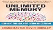 [FREE] EBOOK Unlimited Memory: How to Use Advanced Learning Strategies to Learn Faster, Remember