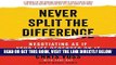 [FREE] EBOOK Never Split the Difference: Negotiating as if Your Life Depended on It ONLINE