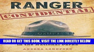 [FREE] EBOOK Ranger Confidential: Living, Working, And Dying In The National Parks ONLINE COLLECTION