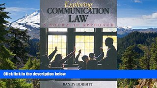 READ FULL  Exploring Communication Law: A Socratic Approach  READ Ebook Full Ebook