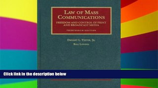 READ FULL  Law of Mass Communications: Freedom and Control of Print and Broadcast Media