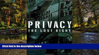 Must Have  Privacy: The Lost Right  READ Ebook Full Ebook