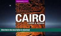 READ BOOK  Cadogan Cairo, Luxor   Aswan (Cadogan Guides) (Cadogan Guide Cairo Luxor Aswan) FULL