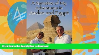 FAVORITE BOOK  A Narrative of My Adventures in Jordan and Egypt FULL ONLINE