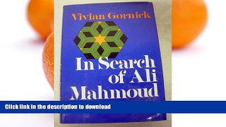 READ  In Search of Ali Mahmoud; An American Woman in Egypt.  PDF ONLINE