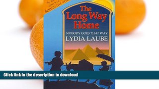 FAVORITE BOOK  The Long Way Home FULL ONLINE