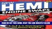 [READ] EBOOK New Hemi Engine Swaps: How to Swap 5.7L   6.1L Hemi Engines into Almost Anything BEST