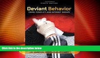 Big Deals  Deviant Behavior: Crime, Conflict, and Interest Groups  Best Seller Books Best Seller