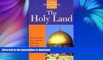 GET PDF  The Holy Land: An Oxford Archaeological Guide from Earliest Times to 1700 (Oxford