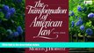 Books to Read  The Transformation of American Law, 1870-1960: The Crisis of Legal Orthodoxy