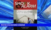 READ  Shock and Alarm: What it was really like at the U.S. Embassy in Iraq  PDF ONLINE
