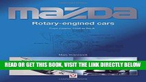 [READ] EBOOK Mazda Rotary-engined Cars: From Cosmo 110S to RX-8 ONLINE COLLECTION