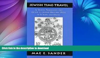 READ  Jewish Time-Travel: A Travel Narrative and Guide to Jewish Historic Sites in Europe and