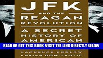 [READ] EBOOK JFK and the Reagan Revolution: A Secret History of American Prosperity ONLINE