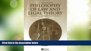 Big Deals  Philosophy of Law and Legal Theory: An Anthology  Best Seller Books Best Seller