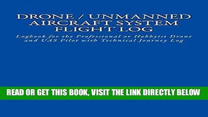 Скачать видео: [FREE] EBOOK Drone / Unmanned Aircraft System Flight Log: Logbook for the Professional or Hobbyist