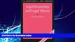 Big Deals  Legal Reasoning and Legal Theory (Clarendon Law Series)  Full Ebooks Best Seller