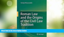 Big Deals  Roman Law and the Origins of the Civil Law Tradition  Best Seller Books Most Wanted