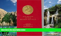 Big Deals  The Senate of the Roman Republic: Addresses on the History of Roman Constitutionalism