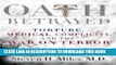 Read Now Oath Betrayed: Torture, Medical Complicity, and the War on Terror PDF Online